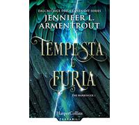 Tempesta e furia. Harbinger series (Vol. 1) (Tascabili)