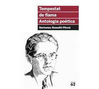 Tempestat De Flama. Antologia Poética - Reedició: Inclou recurs digital: 78 (Educació 62)