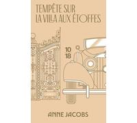 Tempête sur la villa aux étoffes: 5