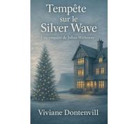 Tempête sur le Silver Wave: 2 (Une Enquête de Julian Withmore)
