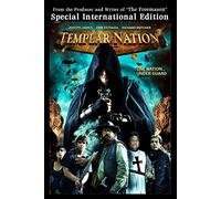 Templar Nation (International Edition), Starring Erik Estrada (CHiPs) and Joseph James (The Freemason)