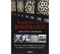 Templarios en el Maestrazgo (Misterios)