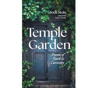 Temple Garden: Poems of Faith and Curiosity