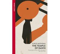 Temple Of Dawn: Yukio Mishima (VINTAGE CLASSICS)