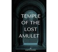 Temple of the Lost Amulet