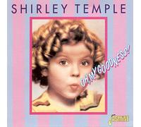 Temple, Shirley - Oh, My Goodness!
