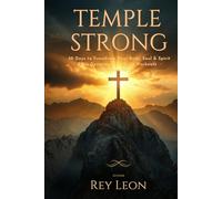 Temple Strong: 30 Days to Transform Your Body, Soul & Spirit