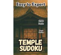 Temple Sudoku | Your Daily Puzzle Meditation: A Tranquil Puzzle Journey for Adults, Seniors & Teens | Easy to Expert | Large Print | Online QR Code ... and Bonus (Japanese Spirit Sudoku Collection)