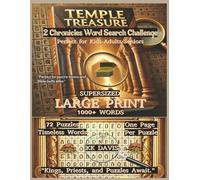 Temple Treasures: 2 Chronicles Word Search Challenge (Supersized Edition) (Old Testament Word Search Series - Supersized Coffee-Table Edition)