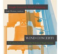 Temple University Wind Symphony - Wind Concerti