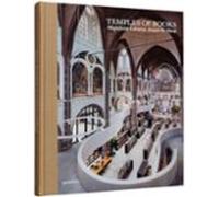 TEMPLES OF BOOKS: magnificent libraries around the world