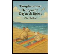 Templeton and Renegade’s Day at the Beach: Coloring book (Templeton and Renegade’s Adventures)