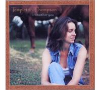 Templeton Thompson - I Remember You