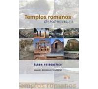 Templos Romanos De Extremadura