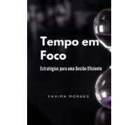 Tempo Em Foco (ebook)