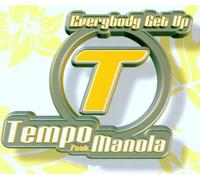 Tempo Feat.Manola - Everybody Get Up [Import]