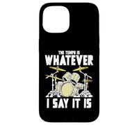 Tempo Is Whatever I Say It Is Retro Drum Grunge Vintage Carcasa para iPhone 15