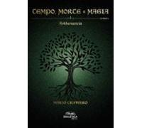 Tempo Morte E Magia (ebook)