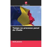 Tempo no processo penal do Chade
