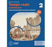 Tempo reale. Edizione di Fatti per capire conforme alle Nuove Indicazioni Nazionali. L'essenziale. Scaricabile gratuitamente con l'acquisto del volume 2 del corso. Per la Scuola media (Vol. 2)