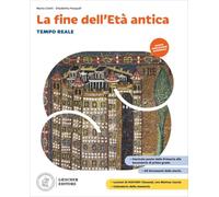 Tempo reale. La fine dell'Età antica. Fascicolo ponte dalla Primaria alla Secondaria di primo grado. Scaricabile gratuitamente con l'acquisto del volume 1 del corso. Per la Scuola media