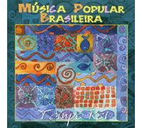 Tempo Rei - Musica Popular Brasileira
