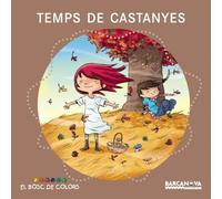 Temps de castanyes (Llibres infantils i juvenils - El bosc de colors)
