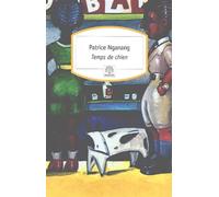 Temps de chien: Chronique animale