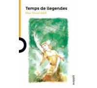 temps de llegendes valen