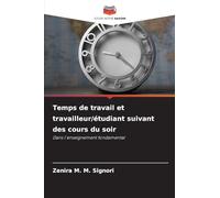 Temps de travail et travailleur/étudiant suivant des cours du soir: Dans l'enseignement fondamental