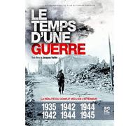 Temps d'une guerre - La réalité du conflit vue de l'intérieur : 1935-1942 - 1942-1944 - 1944-1945 [Francia] [DVD]