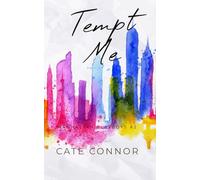 Tempt Me (Manhattan Playboys Book 2): A Billionaire, Brother's Best Friend, Grumpy Sunshine Romance