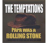 Temptations - Papa Was a Rolling Stone