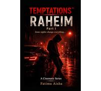TEMPTATIONS™: Raheim Part I: The Book of Raheim