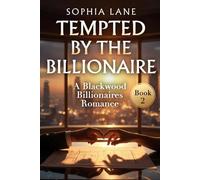 Tempted by the Billionaire: A Blackwood Billionaires Romance: 2