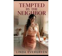 Tempted by the Neighbor