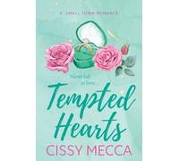 Tempted Hearts: A BRAND NEW irresistible romance of chaos, chemistry and forbidden feelings for 2026 (The Bachelor Pact, 3)