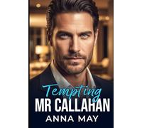 Tempting Mr. Callahan: Une nuit, une règle, un mensonge. (Les Jeux des Milliardaires)