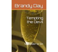 Tempting the Devil: Surrender to Sin