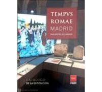 Tempus Romae. Madrid Encuentro De Caminos