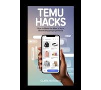 Temu Hacks: How to Make the Most of Your Online Shopping Experience