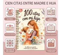 TEMU KOVESXRK Cuaderno de Registro de 100 Veces -Hija, Edición en Español, un Manual para la Conexión Emocional Entre Madres e : un Diario para 100 Citas Exclusivas, Incluyendo una de de Citas