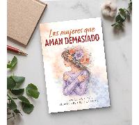 TEMU Las mujeres que aman demasiado, libro de autoayuda en español sobre relaciones para la sanación, límites, recuperación emocional, autoestima y dejar patrones de amor no saludables