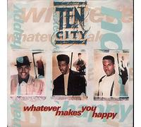 Ten City - Whatever Makes You Happy (Atlantic)