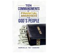 Ten Commandments of Financial Awareness for God's People