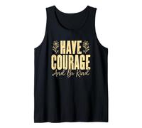 Ten coraje y sé amable flores florales Camiseta sin Mangas