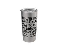 Ten cuidado con lo que me dices Mi Mimi es una familia divertida loca Vaso térmico de acero inoxidable de doble pared