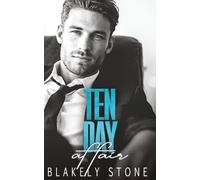 Ten Day Affair: A One Night Stand Off-Limits Romance (One-Night Billionaires)