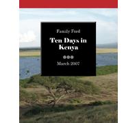 Ten Days in Kenya