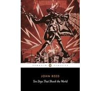 Ten Days That Shook the World – Penguin Classics – Penguin Books